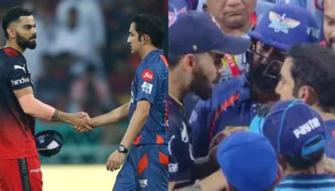 Virat Kohli And Gautam Gambhir's Fight Post RCB And LSG's IPL Match ...