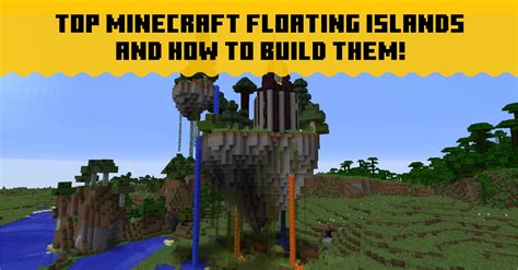 Learn To Build Minecraft Floating Islands