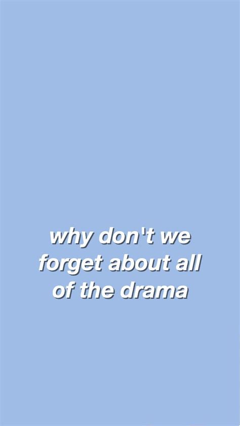 Why don't we | lyrics wallpaper | Song lyrics wallpaper, Wallpaper quotes, This is us quotes