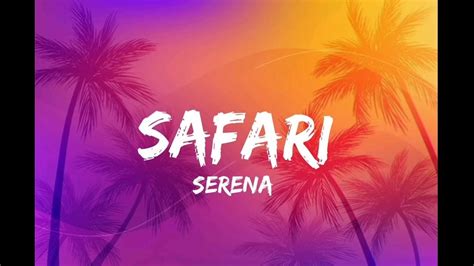 Safari song lyrics(Mix Music) - YouTube