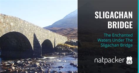 The Enchanted Waters Under The Sligachan Bridge