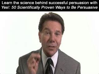 Yes!: 50 Scientifically Proven Ways to Be Persuasive: Noah J. Goldstein Ph.D., Steve J. Martin ...