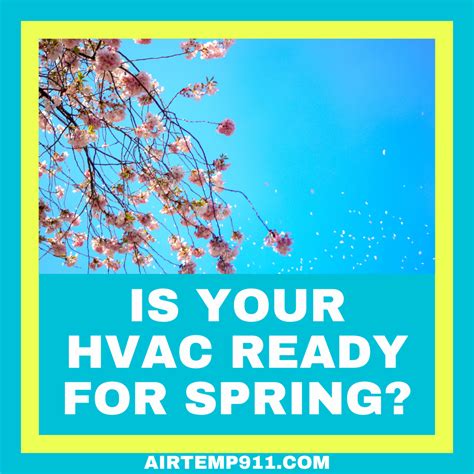 Is Your HVAC Ready For Spring?