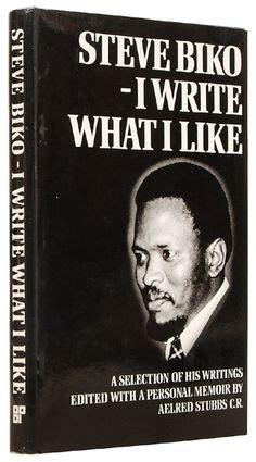 Steve Biko's "I Write What I Like" African Literature, African American Books, Books To Buy ...