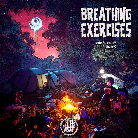 Psytrance Hysteria With New Adrenalizing Compilation ‘BREATHING EXERCISES’ | TURN UP THE VOLUME