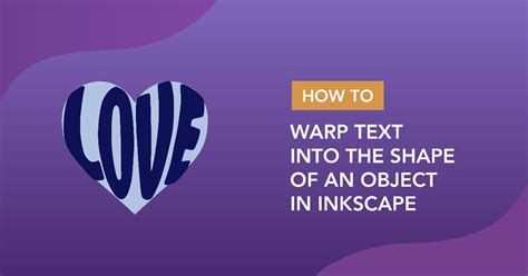 How to Warp Text into Shapes in Inkscape | Design Bundles