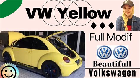 Yellow Volkswagen - Beautifull Yellow VW full modif | Brazil - YouTube