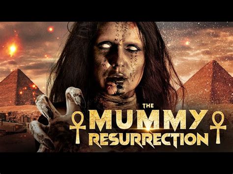 The Mummy Resurrected