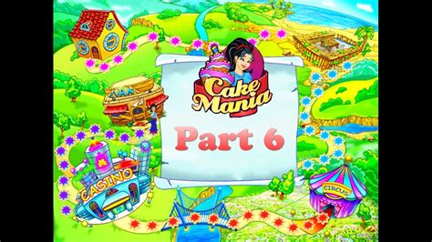 Cake Mania - Gameplay Part 6 (Dec) Home Kitchen - YouTube