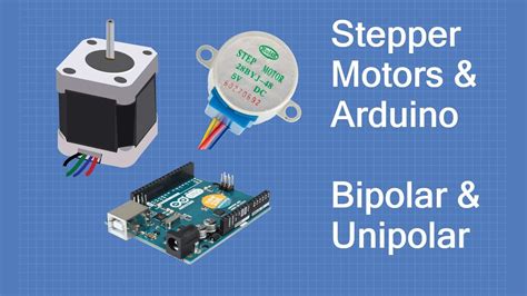 Stepper Motors with Arduino - Controlling Bipolar & Unipolar stepper motors - YouTube