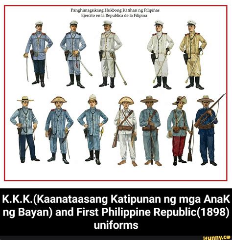 Panghimagsikang Hukbong Katihan ng Pilipinas Ejercito en la Republica de la Filipina K.K.K ...