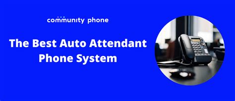 The 8 Best Auto Attendant Phone Systems in 2023