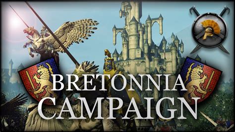 BRETONNIA CAMPAIGN! - Total War: WARHAMMER Mod Gameplay - YouTube