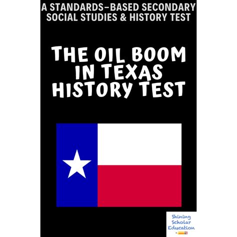 The Oil Boom In TX Texas History Test | Teaching Resources