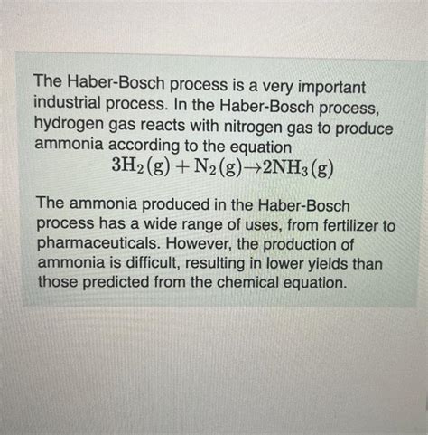 Solved The Haber-Bosch process is a very important | Chegg.com