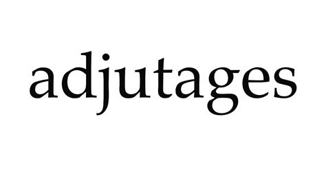 How to Pronounce adjutages - YouTube