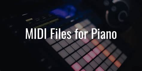 10+ Sites to Get MIDI Files for Piano in 2024