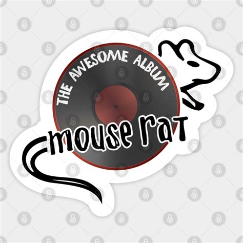 MOUSE RAT - The Awesome Album - CLASSIC RECORD - Mouse Rat - Sticker | TeePublic