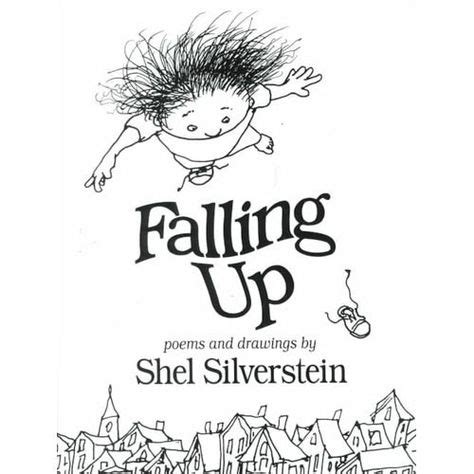 Falling Up | Shel silverstein books, Shel silverstein, Poetry books