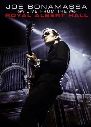 Joe Bonamassa Live From the Royal Albert Hall