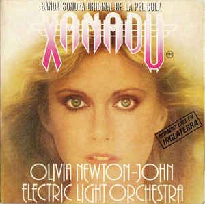 Olivia Newton-John / Electric Light Orchestra – Xanadu (Banda Sonora Original De La Pelicula ...