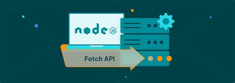 How to Make HTTP Requests in Node.js Using Fetch API