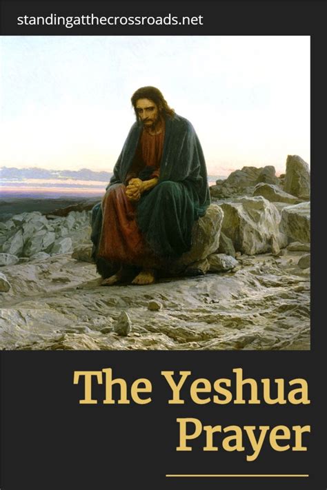 The Yeshua Prayer - Standing at the Crossroads