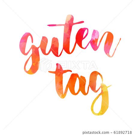 Guten tag - watercolor lettering calligraphy - Stock Illustration ...