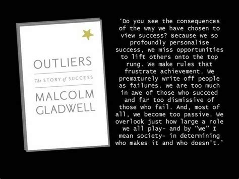 Outliers by Malcolm Gladwell | Words, Quotes, Writing