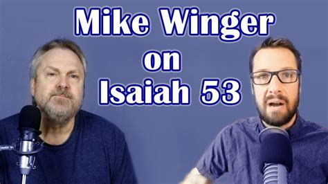 Mike Winger on Isaiah 53:5: My Response - Isaiah 53:5 - Bible Portal