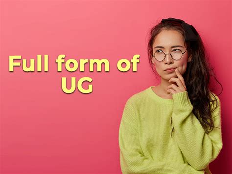 UG Full form