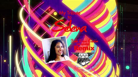 Baila Esta Cumbia (Dj Quake Moombaton Remix) - Selena - YouTube