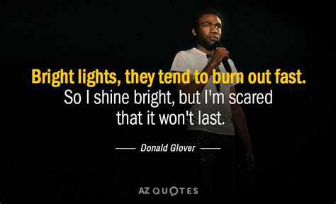 TOP 25 QUOTES BY DONALD GLOVER (of 90) | A-Z Quotes