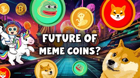 The Future of Meme Coins | Analysis of Best Meme Coins and New 2023 ...