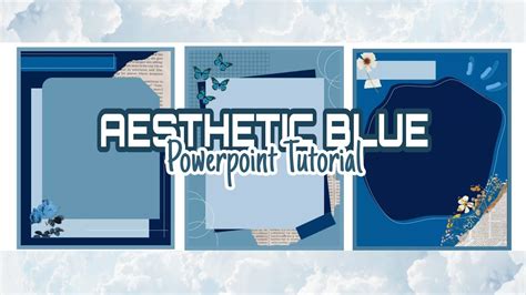 AESTHETIC BLUE | PowerPoint Tutorial | PPT Template | Charlz Arts - YouTube