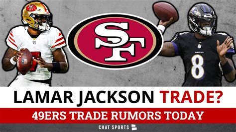 San Francisco 49ers Pursuing Lamar Jackson Trade? 49ers Trade Rumors ...