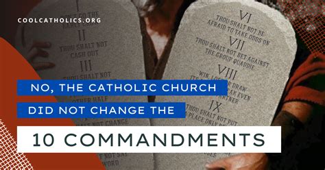 No, the Catholic Church Did Not Change the 10 Commandments - Cool Catholics