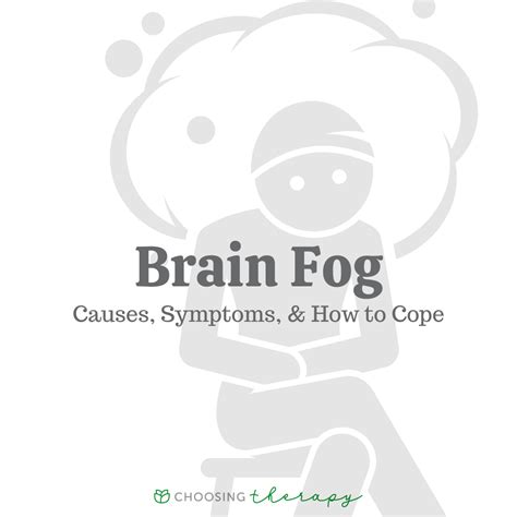 Brain Fog: Causes, Symptoms & How to Cope - Choosing Therapy