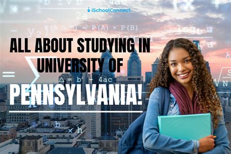 The University of Pennsylvania | Rankings, admission & courses