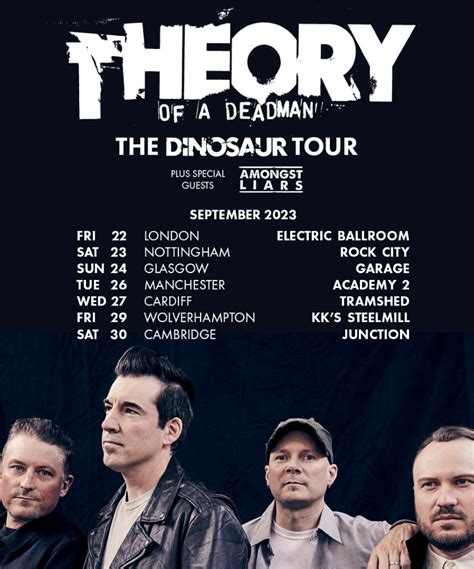 Theory of a Deadman - The Dinosaur Tour - 26 September 2023 - O2 Ritz - Event/Gig details ...