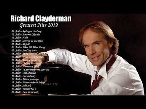 Richard Clayderman Greatest Hits - Best Songs Of Richard Clayderman - Richard Clayderman ...