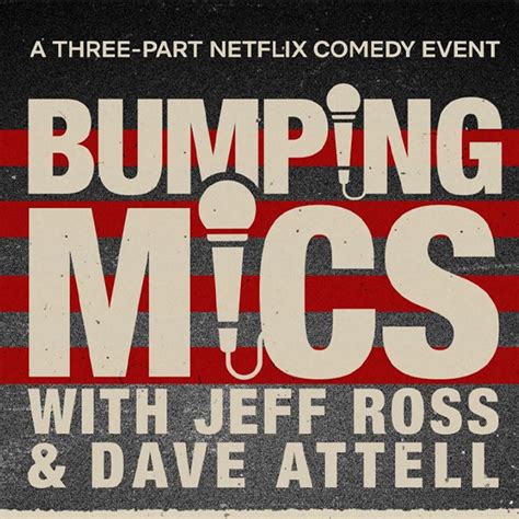 Bumping Mics with Jeff Ross and Dave Attell | CarolinaTix