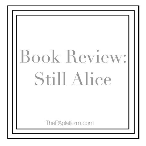 Book Review: Still Alice — The PA Platform