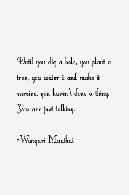 Wangari Maathai Quotes & Sayings