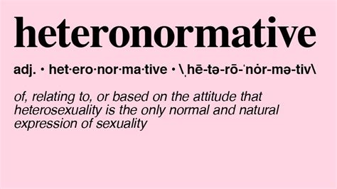 Heteronormative Meaning: What Does Heteronormative Mean? Plus, 8 ...