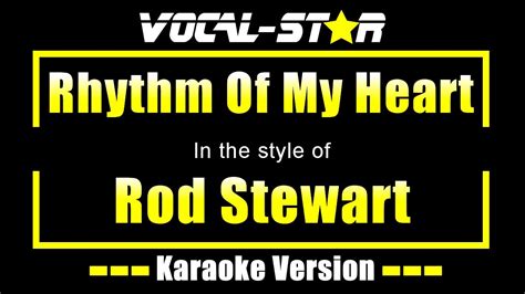 Rod Stewart - Rhythm Of My Heart | With Lyrics HD Vocal-Star Karaoke - YouTube