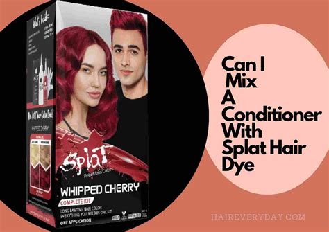 Can You Mix Splat Hair Dye With Conditioner | 8 Tips For Mixing Splat Hair Color - Hair Everyday ...