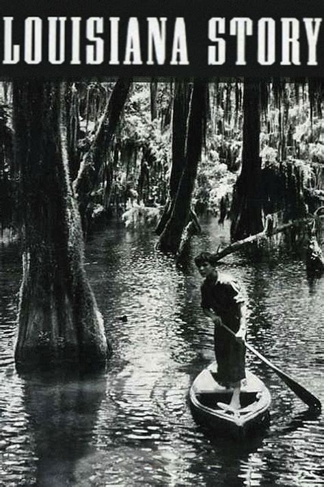 Filme do Dia: A História de Louisiana (1948), Robert Flaherty