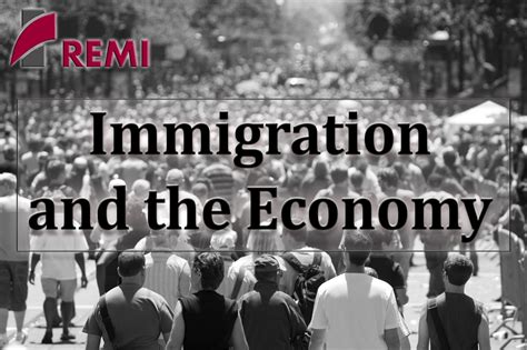 » Immigration and the Economy