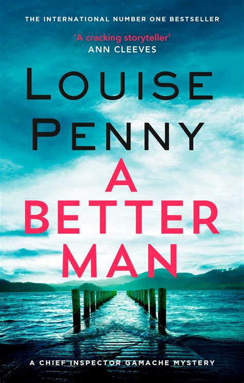 A Better Man by Louise Penny | Hachette UK